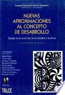 Nuevas aproximaciones al concepto de desarrollo