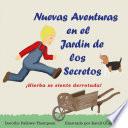 Nuevas Aventuras en el Jargin de los Secretos