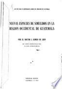 Nuevas especies de simúlidos en la región occidental de Guatemala