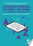 Nuevas formas de leer y escribir en la sociedad contemporánea