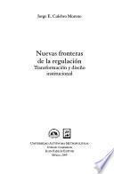 Nuevas fronteras de la regulación