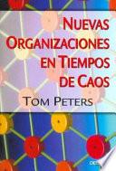 Nuevas organizaciones en tiempos de caos