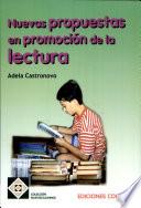 Nuevas propuestas en promoción de la lectura