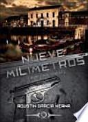 Nueve milímetros. Asesino a sueldo