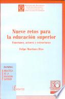 Nueve retos para la educación superior