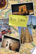 Nueve Semanas