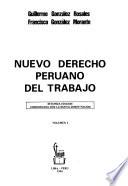 Nuevo derecho peruano del trabajo