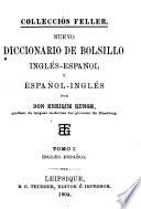 Nuevo diccionario de bolsillo inglés-español y español-inglés ...: Inglés-español
