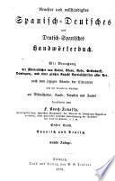 Nuevo diccionario de las lenguas castellana y alemana el mas completo que se ha publicado hasta el dia: Castellano y aleman