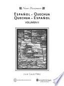 Nuevo diccionario, español-quechua--quechua-español: Español-quechua, E-O