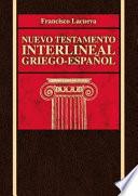 Nuevo Testamento Interlineal Griego-Español