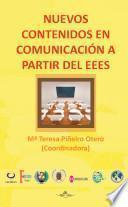 Nuevos contenidos en comunicación a partir del EEES