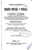 Nuevos elementos de higiene privada y pública