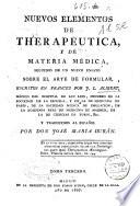 Nuevos elementos de therapéutica, y de materia médica