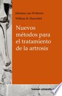 Nuevos métodos para el tratamiento de la artrosis