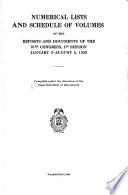 Numerical Lists and Schedule of Volumes of the Reports and Documents of ... Congress