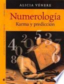 NUMEROLOGIA KARMA Y PREDICCION