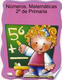 Números. Matemáticas 2º de Primaria