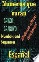 Números que Curan Método Oficial de Grigori Grabovoi