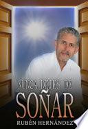 Nunca Dejes De Soñar
