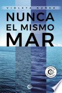 Nunca el mismo mar