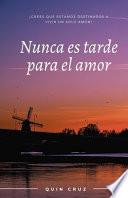 Nunca es tarde para el amor