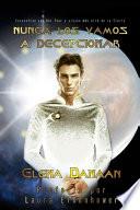 Nunca Los Vamos a Decepcionar