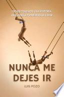 Nunca me dejes ir