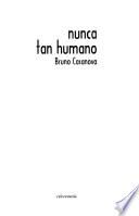 Nunca tan humano