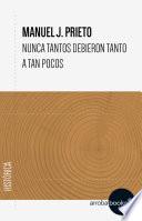 Nunca tantos debieron tanto a tan pocos
