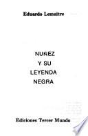 Núñez y su leyenda negra