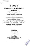 Nuovo dizionario universale tecnologico o di arti e mestieri e della economia industriale e commerciante compilato dai signori Lenormand, Payen, Molard Jeune... [et al.]