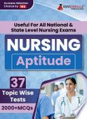 Nursing Aptitude Exam Prep Book | For All National & State Level Nursing Exams (English Edition) - 37 Topic-Wise Test (2000+ Solved MCQs)