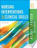 Nursing Interventions & Clinical Skills - E-Book