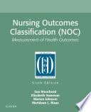 Nursing Outcomes Classification (NOC) - E-Book