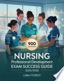 Nursing Professional Development Exam Success Guide 2025/2026