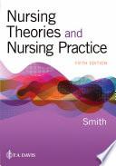 Nursing Theories and Nursing Practice