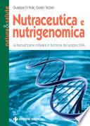 Nutraceutica e nutrigenomica