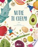 Nutre tu cuerpo
