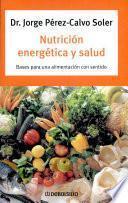 Nutrición energética y salud