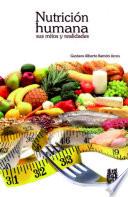 Nutricion human sus mitos y realdades