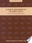 Nutrient Requirements of Dairy Cattle