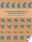 Nutrient Requirements of Nonhuman Primates