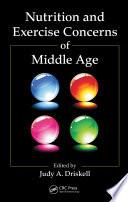 Nutrition and Exercise Concerns of Middle Age
