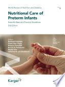 Nutritional Care of Preterm Infants