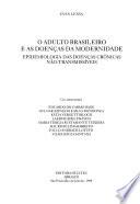 O adulto brasileiro e as doenças da modernidade