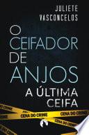 O Ceifador de Anjos: A Última Ceifa