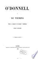 O'Donnell y su tiempo