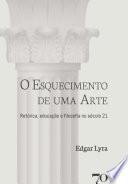 O esquecimento de uma arte
