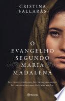O evangelho segundo Maria Madalena